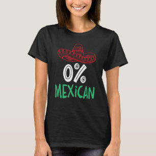 0 Mexican With Sombrero And Mustache For Cinco de T-Shirt