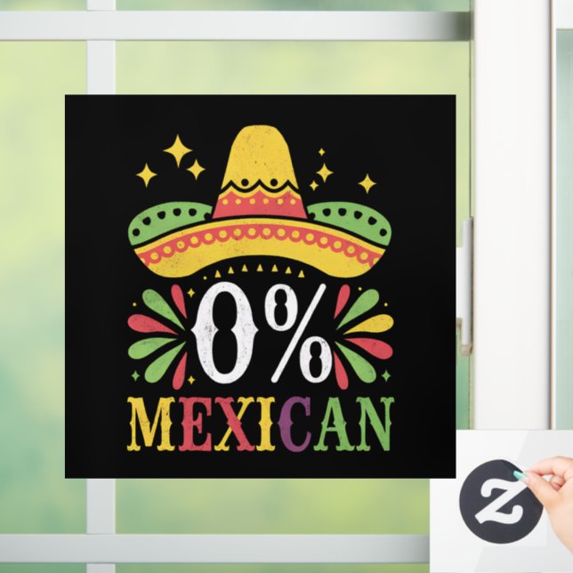0% Mexican Zero Percent Funny Cinco De Mayo Window Cling (Home)