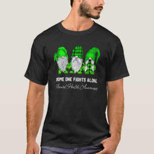0 Trio Gnome Fights Alone Green Ribbon Mental Heal T-Shirt