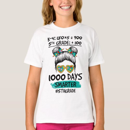 1000 Days Smarter 5th Grade Messy Bun T_Shirt