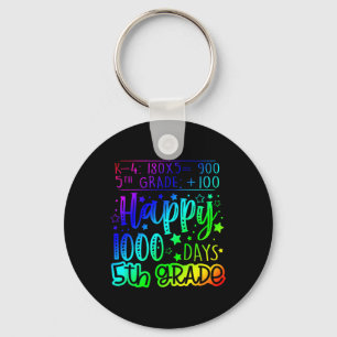 1000 Days Smarter Fifth Grade Teacher 100th Day Of Keychain
