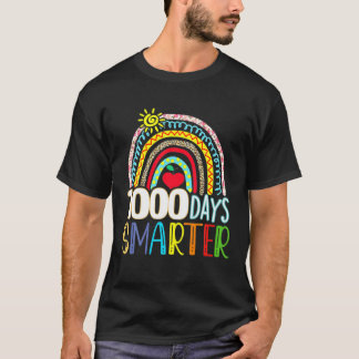 1000 Days Smarter Happy 1000Th Day Of School Teach T-Shirt