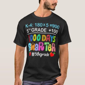 1000 Days Smarter Happy 1000th Day Of School Teach T-Shirt