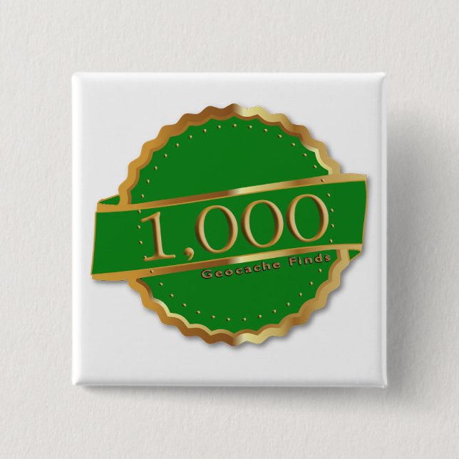 1000 FINDS  ACHIEVEMENT  Souvenir GEOCACHING Button (Front)
