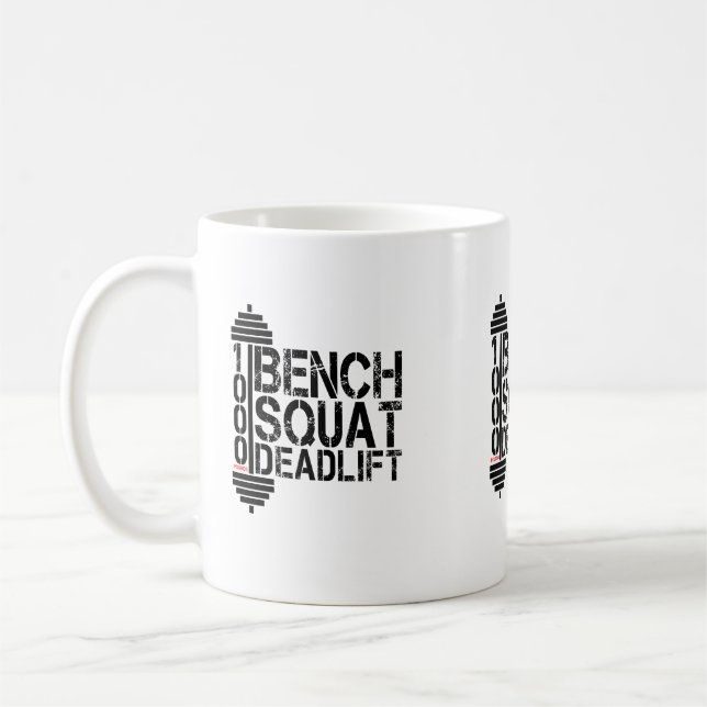 1000 Lbs Bench Squat Deadlift Powerlift Fitness Coffee Mug (Left)