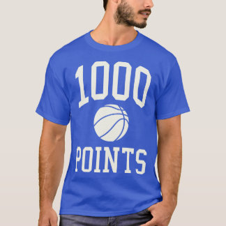 1000 Points Basketball Gift High School Basketball T-Shirt