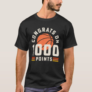 1000 Points Basketball Scorer Congrats Basketball T-Shirt