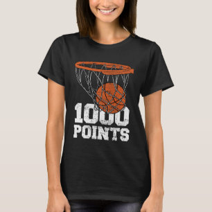 1000 Points Basketball Scorer High School Basketba T-Shirt