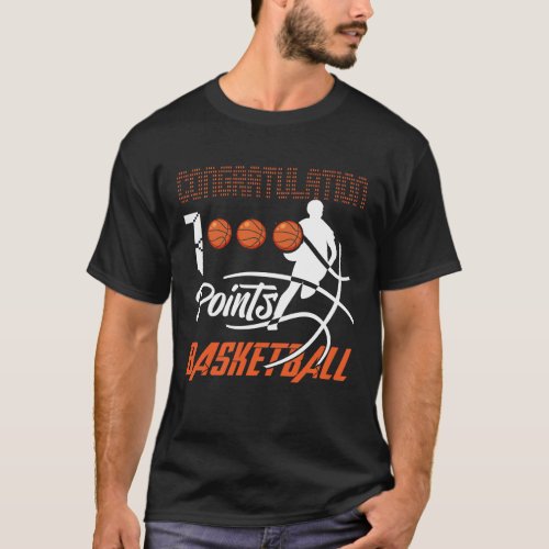 1000 Points Basketball Scorer High School Basketba T_Shirt