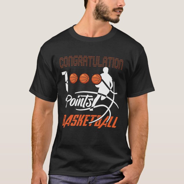 1000 Points Basketball Scorer High School Basketba T-Shirt (Front)