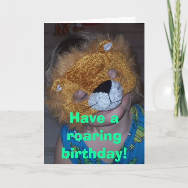 100_2709, Have a roaring birthday! Card (Front)