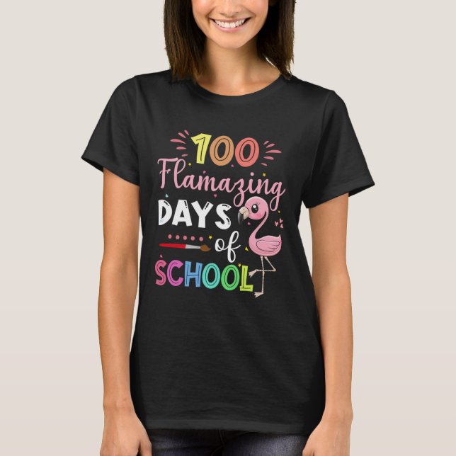 100 Amazing Days Of School Cute Flamingo Student T T-Shirt (Front)