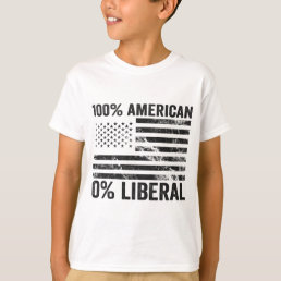 100% American 0% Liberal Republican American Flag  T-Shirt