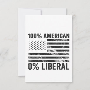 100% American 0% Liberal Republican American Flag  Thank You Card