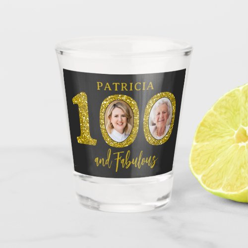 100 and Fabulous Photo Black Gold 100th Birthday Shot Glass