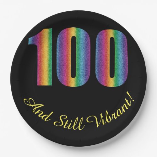 100 and Still Vibrant 100th Birthday Paper Plate