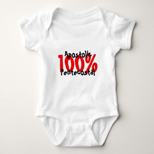 100 Apostolic Pentecostal Baby Bodysuit