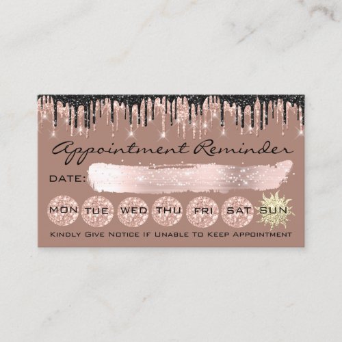 100 Appointment Reminder Rose Modern Glitter Drips Business Card