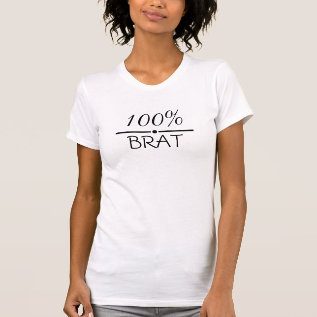 100% BRAT T-Shirt (Front)