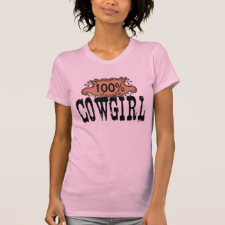 100% Cowgirl T-Shirt