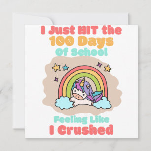 100 day School, I Just Hit and Crushed the 100 day Card
