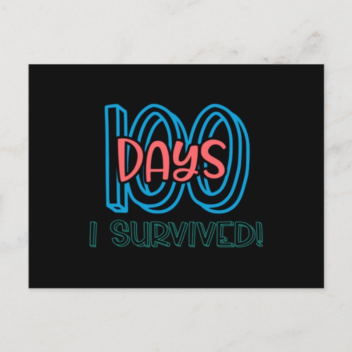 100 Day Survived Postcard | Zazzle.com