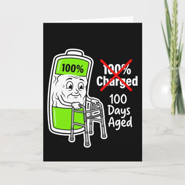 100 Days Aged Funny Battery School Card (Front)