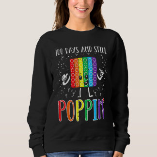 100 Days And Still Poppin 100th Day Of School Boys Sweatshirt