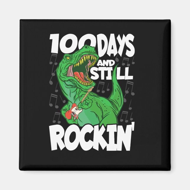 100 Days And Still Rockin - 100 Days Of School Din Magnet (Front)