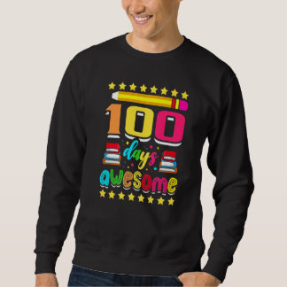 100 Days Awesome Colorful School Pencil Kids Study Sweatshirt