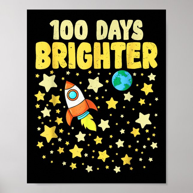 100 Days Brighter 100th Day Of School Astronaut Poster (Front)