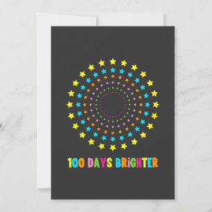 100 Days Brighter 100th Day Of School Invitation