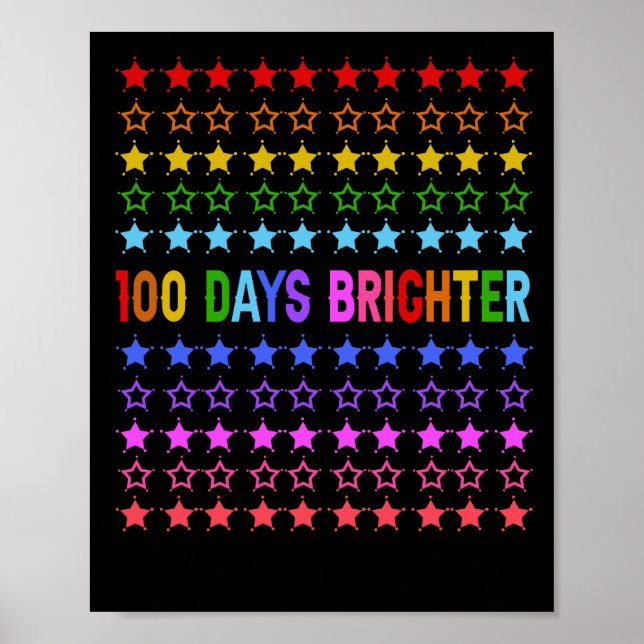 100 Days Brighter 100th Day of School Kindergarten Poster (Front)