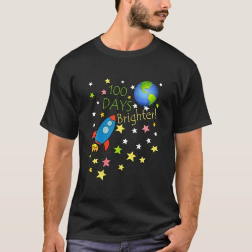 100 Days Brighter 100Th Day Of School Stars Rocket T_Shirt