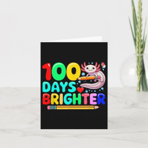 100 Days Brighter Costume Colorful Axolot Teacher  Card