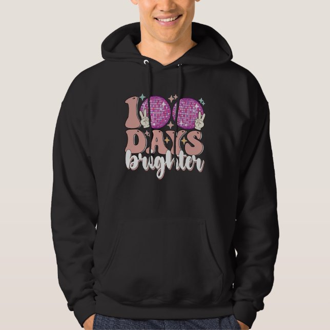 100 Days Brighter Disco Ball 100th Day Of School Hoodie (Front)