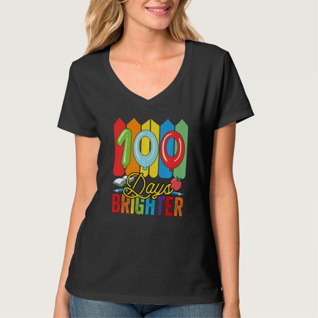 100 Days Brighter For Teachers And Kids Students   T-Shirt (Front)