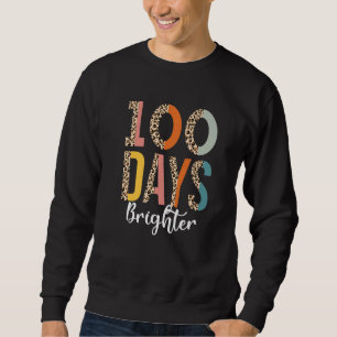 100 Days Brighter   for Teachers Kids Leopard Sweatshirt