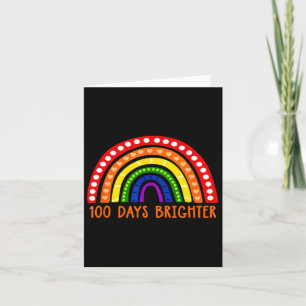 100 Days Brighter Fun Teacher 100th Day Of School Card