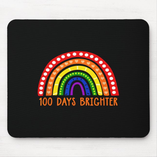 100 Days Brighter Fun Teacher 100th Day Of School  Mouse Pad (Front)