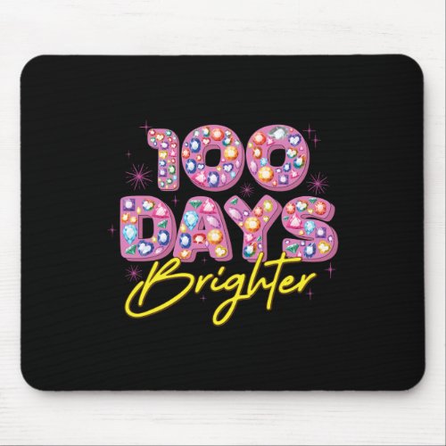 100 Days Brighter Happy 100th Day Of School Diamon Mouse Pad