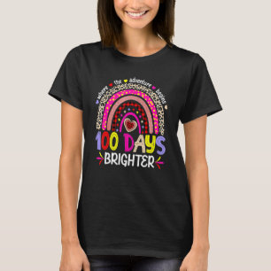 100 Days Brighter Happy 100th Day Of School Rainbo T-Shirt