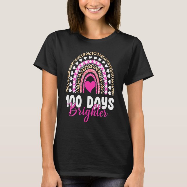100 Days Brighter Happy 100th Day Of School Rainbo T-Shirt (Front)