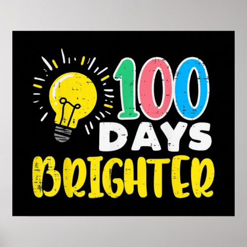 100 Days Brighter Poster