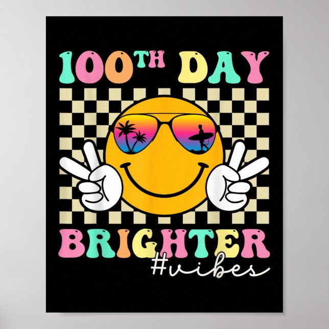100 Days Brighter Smile Face 100th Day Of School Poster (Front)
