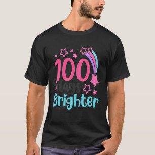 100 Days Brighter Student Teacher Happy 100th Day  T-Shirt
