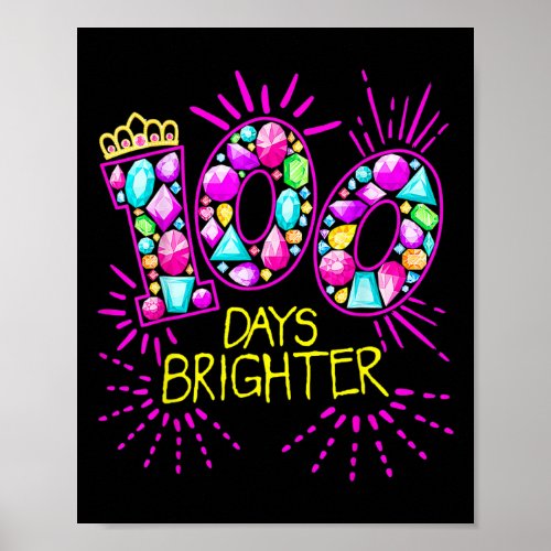 100 Days Brighter Teacher Girls 100 Days Of School Poster