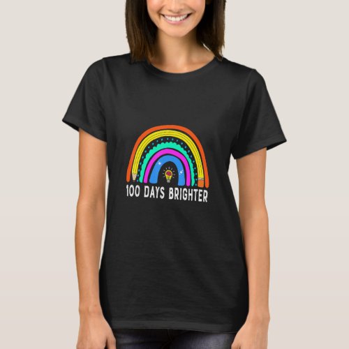 100 Days Brighter   Teacher Student 100th Day  T_Shirt