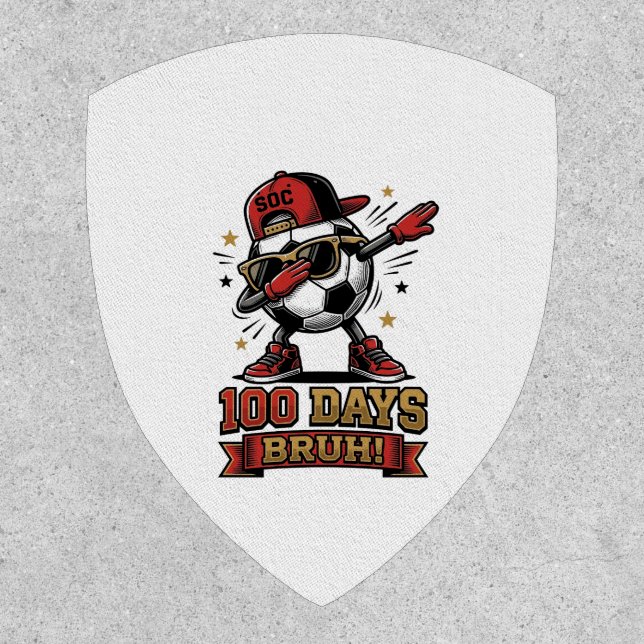 100 Days Bruh Soccer Dabbing Shirt Design_1 Patch (Front)
