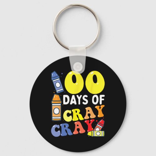 100 Days Cray Cray 100th Day Of School Boys Girls  Keychain